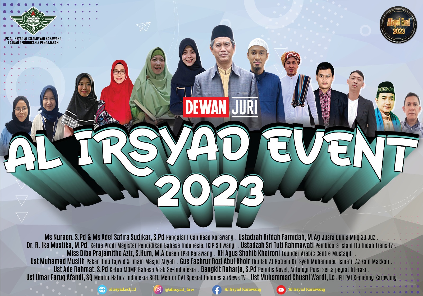 🔊 Dewan Juri Al Irsyad Event 2023 (Cabang Performance dan Writing) Tingkat Nasional 🏆🎖️🖋️